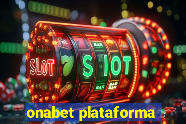 onabet plataforma